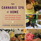 The Cannabis Spa at Home